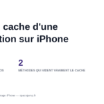 Vider le cache d’une application sur iPhone : comment faire
